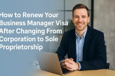 How to Renew Your Business Manager Visa After Changing from Corporation to Sole Proprietorship (2025 Reform Updated) | Trust Administrative Scrivener Office
