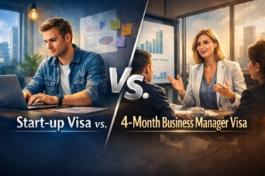 Start-up Visa vs. 4-Month Business Manager Visa | Key Differences and How Foreign Entrepreneurs Should Choose