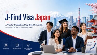J-Find Visa Japan: A Visa for Graduates of Top Global Universities to Job Hunt or Start a Business in Japan
